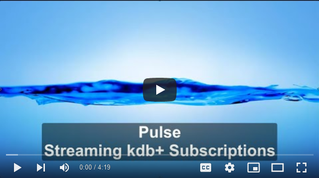 Kdb+ Streaming
