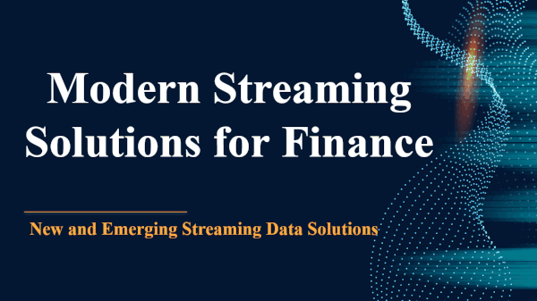Modern Streaming for Finance
